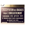 Plaque L'acceptation des bagages, format carte postale 15 x 10