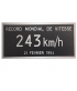 Plaque record du monde de vitesse 243 km/h  15 cm