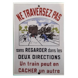 Ne traversez pas émaillerie Jean