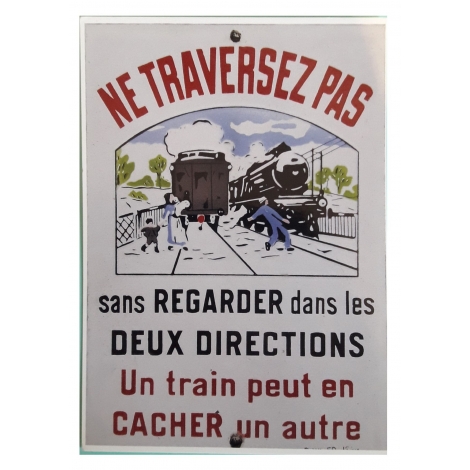 Ne traversez pas émaillerie Jean