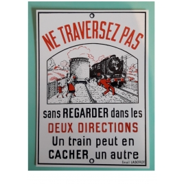 Carte postale Ne traversez pas Emaillerie Laborde