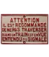 Plaque de passage à  niveau Attention, il est recommandé 1/43,5