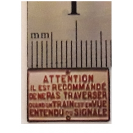 Plaque de passage à  niveau Attention, il est recommandé 1/43,5